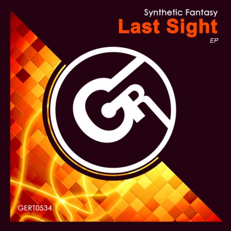 Last Sight (Original Mix)