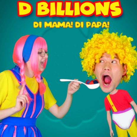 Di Mama! Di Papa! | Boomplay Music