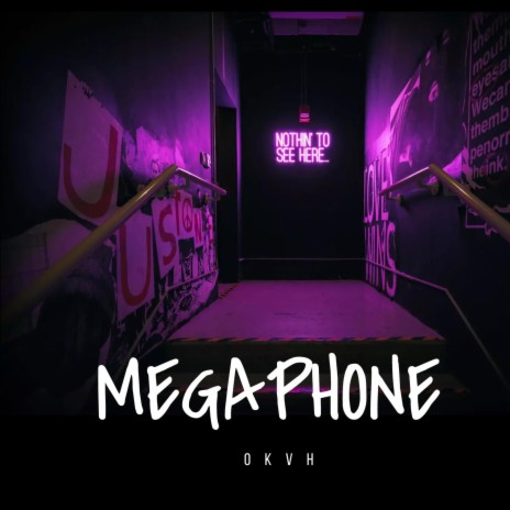 MEGAPHONE | Boomplay Music