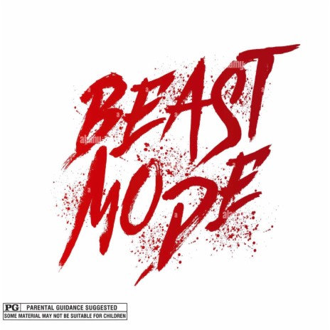 Beast Mode (Freestyle)