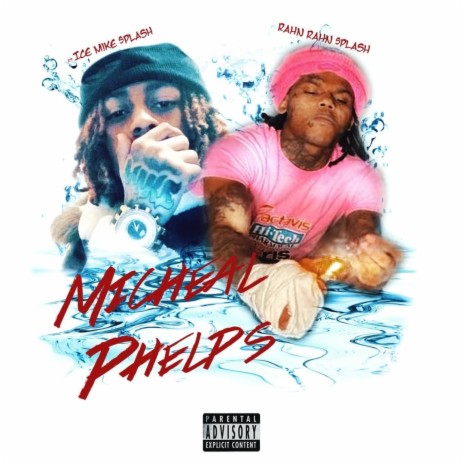 Micheal Phelps ft. Ice Mike $plash | Boomplay Music