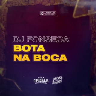 BOTA NA BOCA