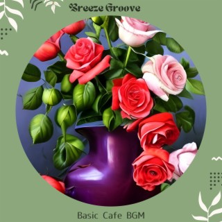 Basic Cafe BGM