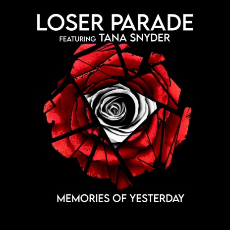 Memories of Yesterday ft. Tana Snyder of Hoity-Toity | Boomplay Music