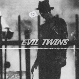 Evil twins