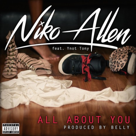 All About You (feat. Ynot Tony)