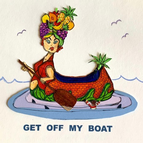 GET OFF MY BOAT | Boomplay Music