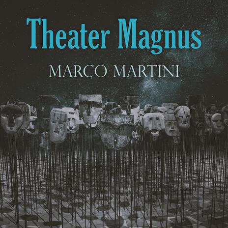 Theater Magnus | Boomplay Music