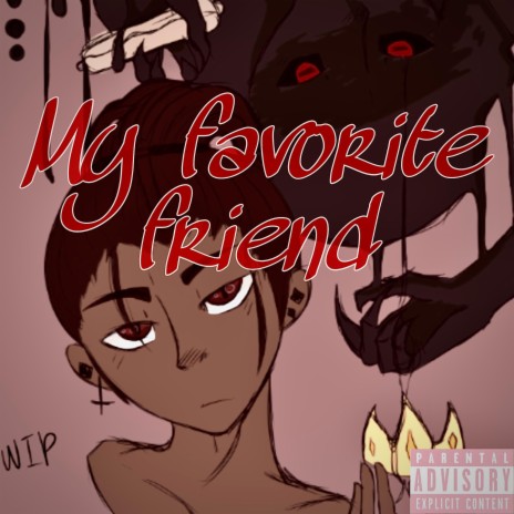 My Favorite Firend | Boomplay Music