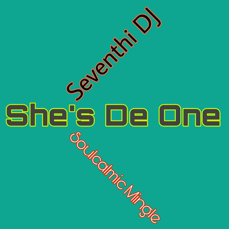 She's De One | Boomplay Music