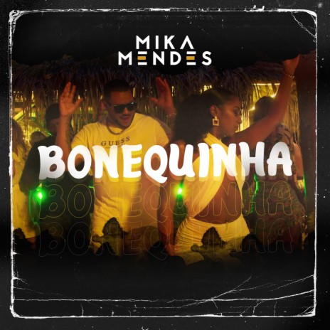 Bonequinha | Boomplay Music