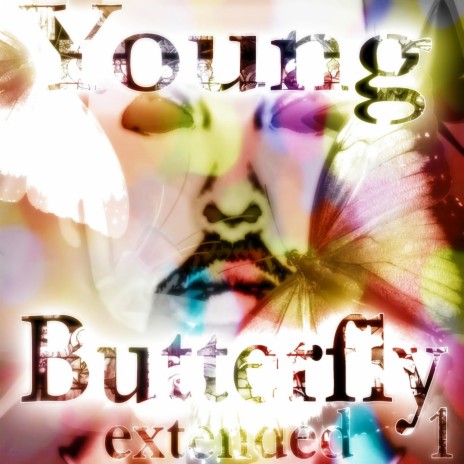 Young Butterfly - Extreme Mental