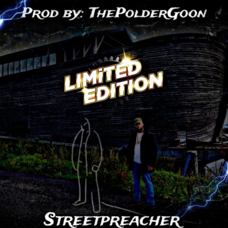 Limited Edition ft. Streetpreacher | Boomplay Music