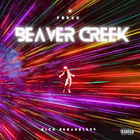 Beaver Creek | Boomplay Music