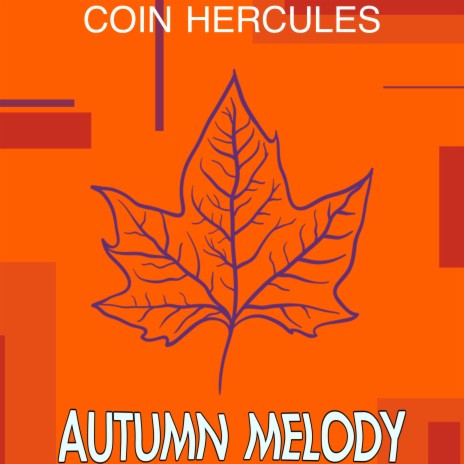 Autumn Melody | Boomplay Music