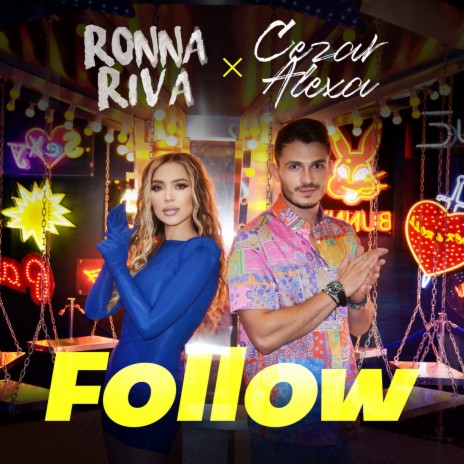 Follow ft. Cezar Alexa | Boomplay Music