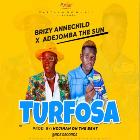 Turfosa ft. AdeJomba The Sun | Boomplay Music