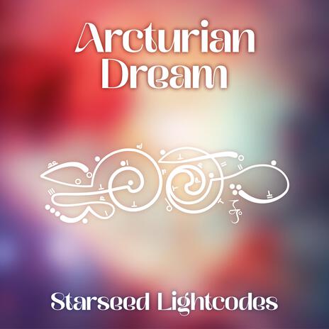 Arcturian Dream | Boomplay Music