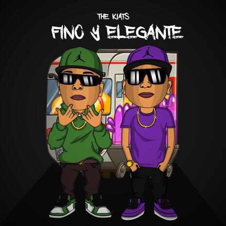 Fino Y Elegante | Boomplay Music