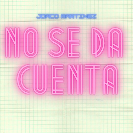 No Se Da Cuenta | Boomplay Music