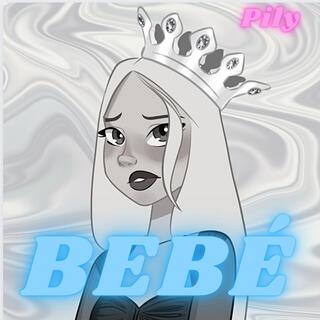 Bebé lyrics | Boomplay Music