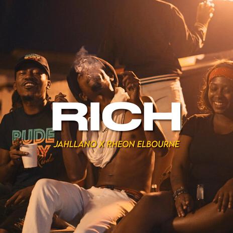 Rich ft. Jahllano | Boomplay Music