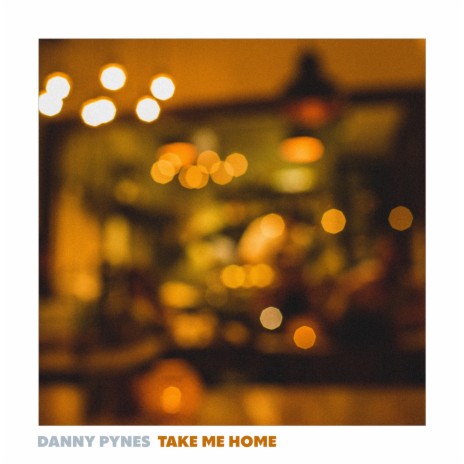 Take Me Home | Boomplay Music