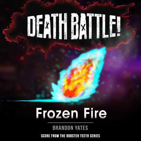 Death Battle: Frozen Fire | Boomplay Music