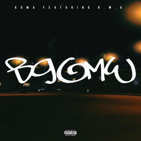 BGOMW (feat. K.W.A) | Boomplay Music