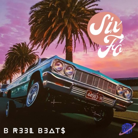 Six Fo' ft. B Reel Beats | Boomplay Music