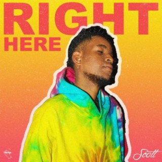 Right Here lyrics | Boomplay Music