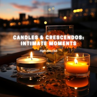 Candles & Crescendos: Intimate Moments