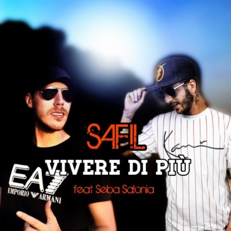 Vivere di piu ft. Seba Salonia | Boomplay Music