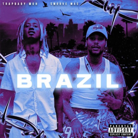 Brazil ft. Smoove mac | Boomplay Music