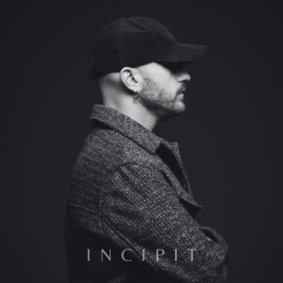 Incipit lyrics | Boomplay Music