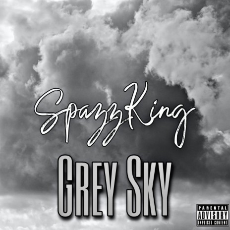 Grey Sky | Boomplay Music