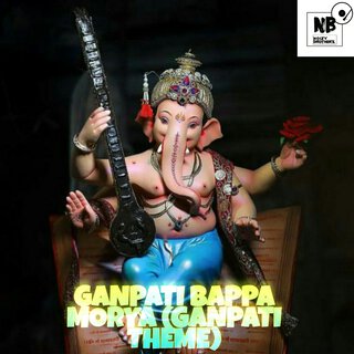 Ganpati Bappa Morya (Ganpati Theme)