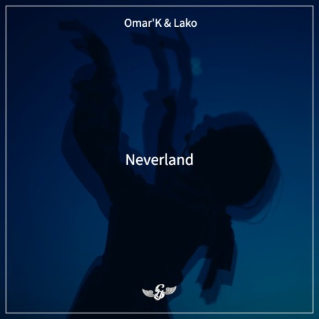 Neverland ft. Lako