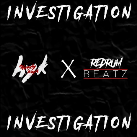 Investigation ft. Handy Y Kap'Z | Boomplay Music