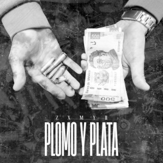 Plomo y Plata