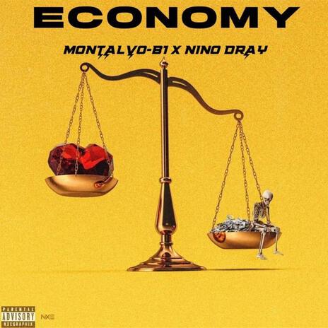 ECONOMY ft. Nino Dray | Boomplay Music