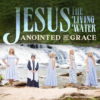 Anointed by Grace