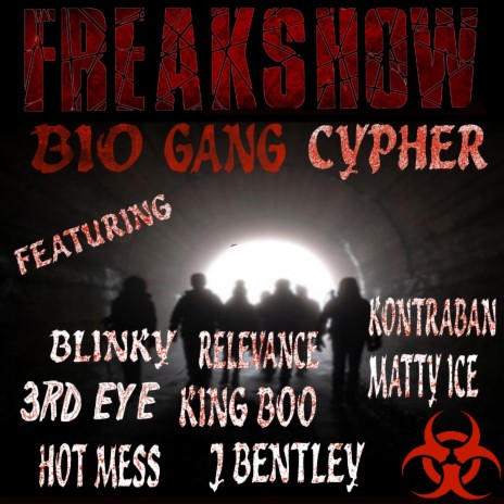 Bio Gang Cypher ft. Kontraban, Blinky, Relevance, Matty Ice & 3rd Eye
