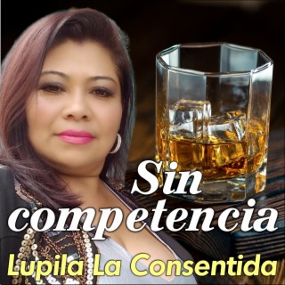 Lupita La Consentida