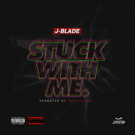 STUCK WIT ME | Boomplay Music