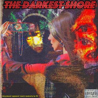 The Darkest Shore