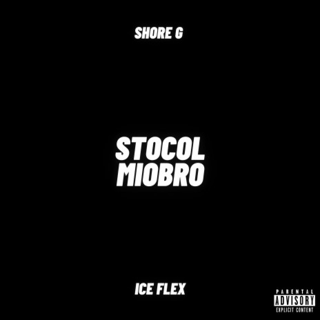 STOCOLMIOBRO ft. Ice Flex | Boomplay Music