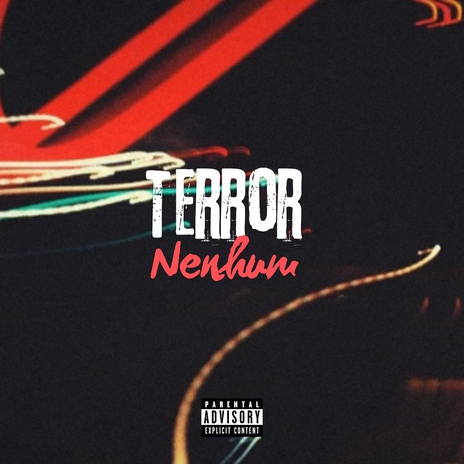 Terror nenhum | Boomplay Music