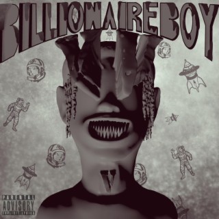 Billionaire Boy lyrics | Boomplay Music