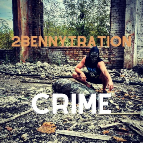 Crime | Boomplay Music